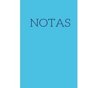 Diario de notas para recordatorios y cosas importantes que necesitamos para lograr todos nuestros objetivos (AZUL): Diario de notas: 130 oportunidades ... idea, o pendiente se te pueda olvidar