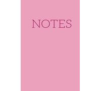 Diario de notas para recordatorios y cosas importantes que necesitamos para lograr todos nuestros objetivos (PINK) Versión en Inglés: Cuaderno con 130 ... para tus pensamientos, ideas, y pendientes