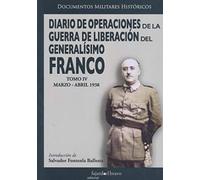 Diario de operaciones de la guerra de liberación del Generalísimo Franco