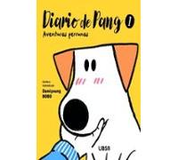 Diario de Pang 1. Aventuras Perrunas