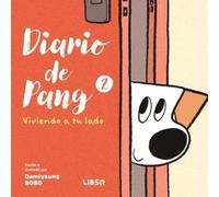 Diario de Pang 2. Viviendo a Tu Lado