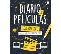 Diario de Películas - Edición XXL 120 Registros: ¡Mucho más que ver una peli! Un completo cuaderno de reseñas y momentos, con un toque de creatividad