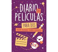Diario de Películas - Para Dos (Gama Magic): Valora Películas, ¡Guarda Momentos! Para Cinéfilos y Cinéfilas en Pareja