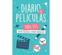 Diario de Películas - Para Dos (Gama Ocean): Valora Películas, ¡Guarda Momentos! Para Cinéfilos y Cinéfilas en Pareja