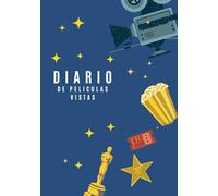 Diario de peliculas vistas: Cuaderno de películas vistas/Diario de películas /Cuaderno para cinéfilos:/libro de registro para tus reseñas de películas vistas/Regalo para amantes del cine y las series