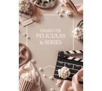 Diario de películas y series: Cuaderno para reseñar películas y series de televisión