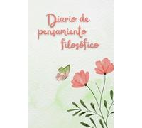 Diario de Pensamiento Filosófico: Reflexiona sobre una pregunta al día y dibuja el mapa de tus ideas | Filosofía cotidiana, pensamiento crítico, sin fecha