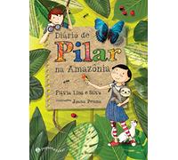 Diário De Pilar Na Amazônia