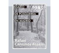 Diario de posguerra en Madrid, 1943: 20 (Arca Ediciones)