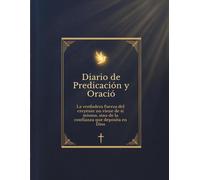 Diario de Predicación y Oración: Un compañero espiritual para sacerdotes, pastores y predicadores en la preparación de sermones, reflexiones y servicio cristiano (8.5'' x 11'')