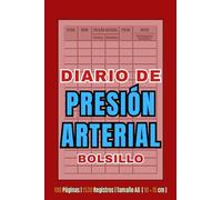 Diario de Presión Arterial Pequeño: Registro Fácil para Seguimiento de Hipertensión | Cuaderno de Bolsillo A6 (10 × 15 cm) | 1530 Entradas