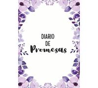 Diario de Promesas - Edición Morada: Método de Estudio Bíblico por Versículo para Reflexión, Oración y Crecimiento Espiritual (Diario de Estudio Bíblico con Promesas de Dios)