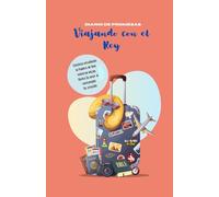 Diario de Promesas - Viajando con el Rey: Método de Estudio Bíblico por Versículo en Formato de Viaje para Reflexión, Oración y Crecimiento Espiritual (Diario de Estudio Bíblico con Promesas de Dios)