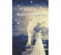 Diario de Registros Akashicos / Diaro Celestial ✨ / Diario esotérico