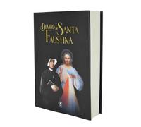 DIÁRIO DE SANTA FAUSTINA