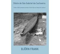 Diário De São Gabriel Da Cachoeira. (ebook)