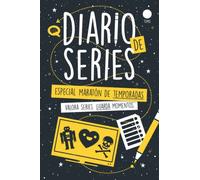 Diario de Series - Especial Maratón de Temporadas: Un cuaderno para puntuar y reseñar tus shows de la TV