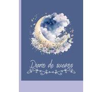 Diario de Sueños | Cuaderno para Registrar Sueños y Pesadillas | Interior Guiado | 120 Páginas | Tamaño Similar A5 | Pauta Viva