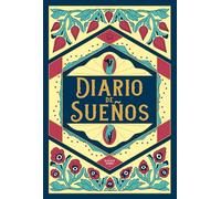 Diario de sueños (Nueva edición ampliada) (AGENDA)