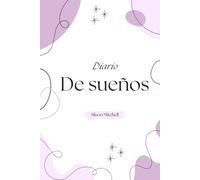 Diario de Sueños y Aspiraciones con Páginas para Colorear