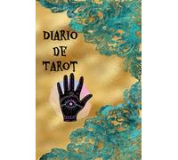 Diario de Tarot: Tirada de Tres Cartas, Cuaderno Para Practicantes de Tarot, Interpretación de Cartas
