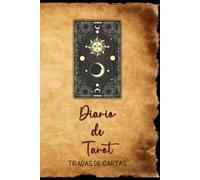 Diario de Tarot - Tiradas de carta -Interpretación de cartas: Cuaderno para anotar lecturas de tiradas de cartas que responden una pregunta, su ... del tarot,practicantes de cartomancia