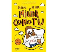 Diário de Uma Miúda Como Tu (Diário de uma miúda como tu 1)