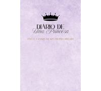 Diário de uma Princesa: O Diário Mágico das Princesinhas