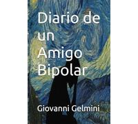 Diario de un Amigo Bipolar