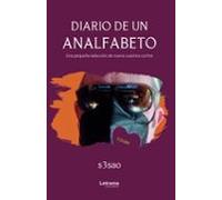 Diario de un analfabeto. Una pequeña recopilación de nueve cuentos cortos
