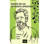 Diario de un cronista apestado