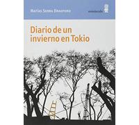 Diario de un invierno en Tokio: 66 (Paisajes narrados)