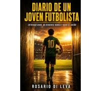 DIARIO DE UN JOVEN FUTBOLISTA: El sueño de llegar a profesional. El miedo de no ser nunca lo suficientemente bueno.