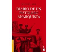 Diario de un pistolero anarquista (Historia)
