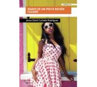 Diario De Un Poeta Recin Cazado (ebook)