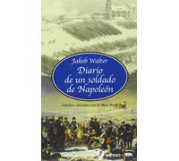 Diario de un soldado de Napoleón (Tierra Incógnita)