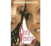 DIARIO DE UNA BUENA VECINA PDL DORIS LESSING