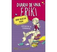 Diario De Una Friki 1: Una Nueva Vida