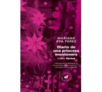 Diario De Una Princesa Montonera