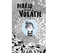 Diario de una volátil (La Volátil) – Lumen Gráfica – Edición Lumen