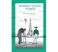 Diario de viaje a París: Edición revisada