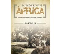 Diario de viaje - África: Senegal-Gambia-Guinea Bissau