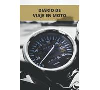 Diario de viaje en moto: Es un cuaderno para llevar un registro y un seguimiento de todas sus rutas en moto - Formato 16 x 23cm con 102 páginas - Regalo original para los amantes de las motos