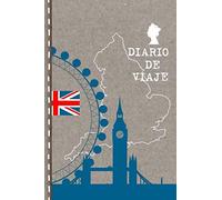 Diario de Viaje: Inglaterra Londres Libro de Registro de Viajes - Cuaderno de Recuerdos de Actividades en Vacaciones para Escribir, Dibujar - Listas + Cuadrícula de Puntos, Dotted Notebook Journal A5