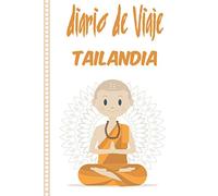 Diario de Viaje Tailanda: Cuaderno Diario,Notebook 108 páginas ILUSTRADAS Libro de Actividades de Vacaciones a Rellenar, Libro de Seguimiento de Viajes, Regalo Para Ofrecer. Made in Spain.