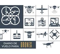 DIARIO DE VUELO PARA DRONES: Seguimiento detallado de tus vuelos con RPAS: Lugar y Tiempo de Vuelo, Actividad realizada, Función del piloto (al mando, ... de alumnos)... | Aficionados o Profesionales.