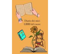 Diario dei miei libri del cuore (Simple version) (Diari (Simple version))