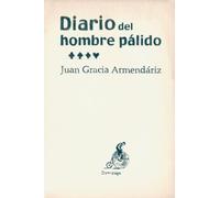 Diario Del Hombre Palido 2ｦed