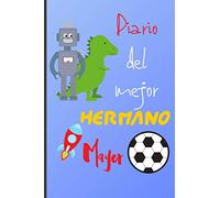 Diario del mejor hermano mayor: Cuaderno para escribir y dibujar - Un regalo perfecto para un niño.