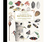 Diario del naturalista: Una guía de observación y anotación para seguir los cambios (VARIOS)